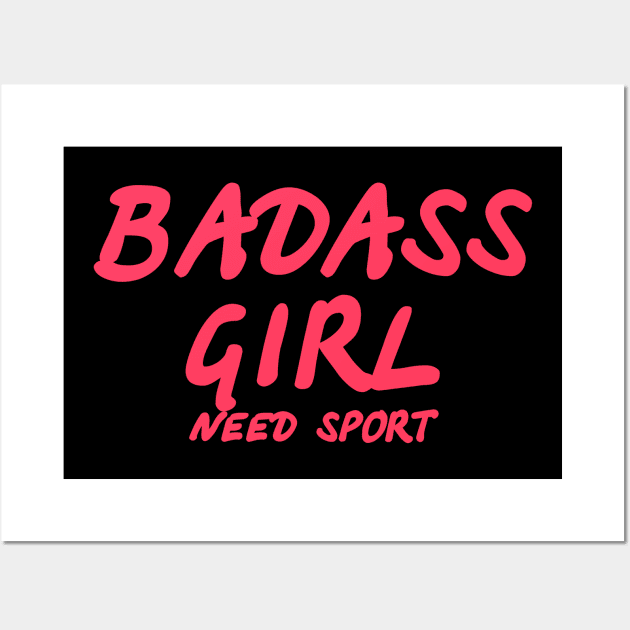 Badass girl need sport Wall Art by ViLoza